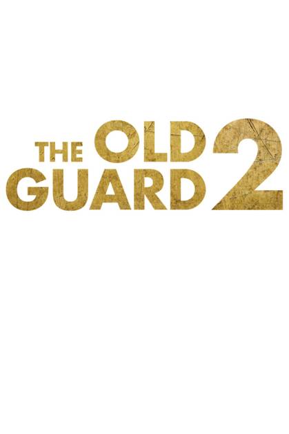 The Old Guard 2