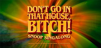 Watch: Snoop’s ‘Don’t Go in That House, B*tch!’ – Fake Horror Trailer