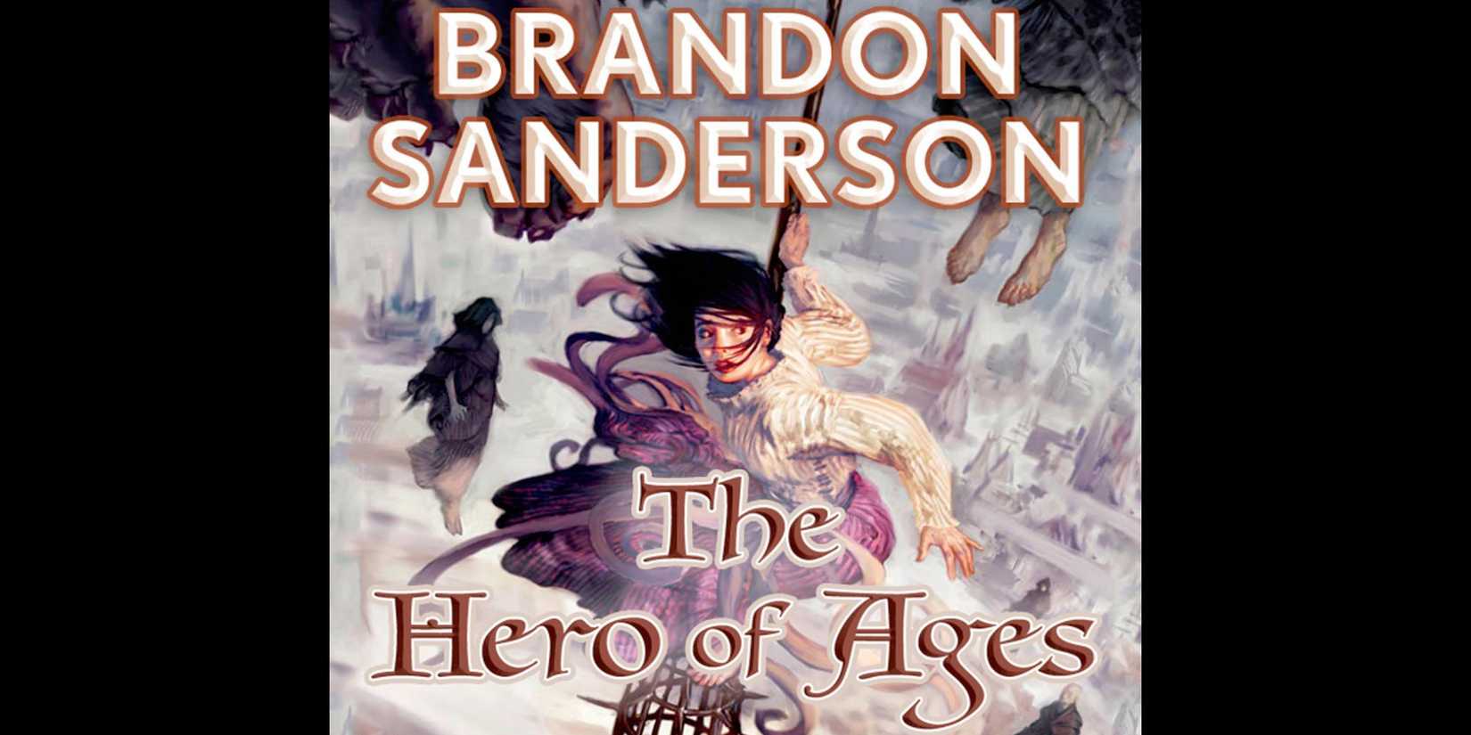 This Masterpiece From Brandon Sanderson’s Cosmere Has the Best Third Act in Fantasy Books This Masterpiece From Brandon Sanderson’s Cosmere Has the Best Third Act in Fantasy Books